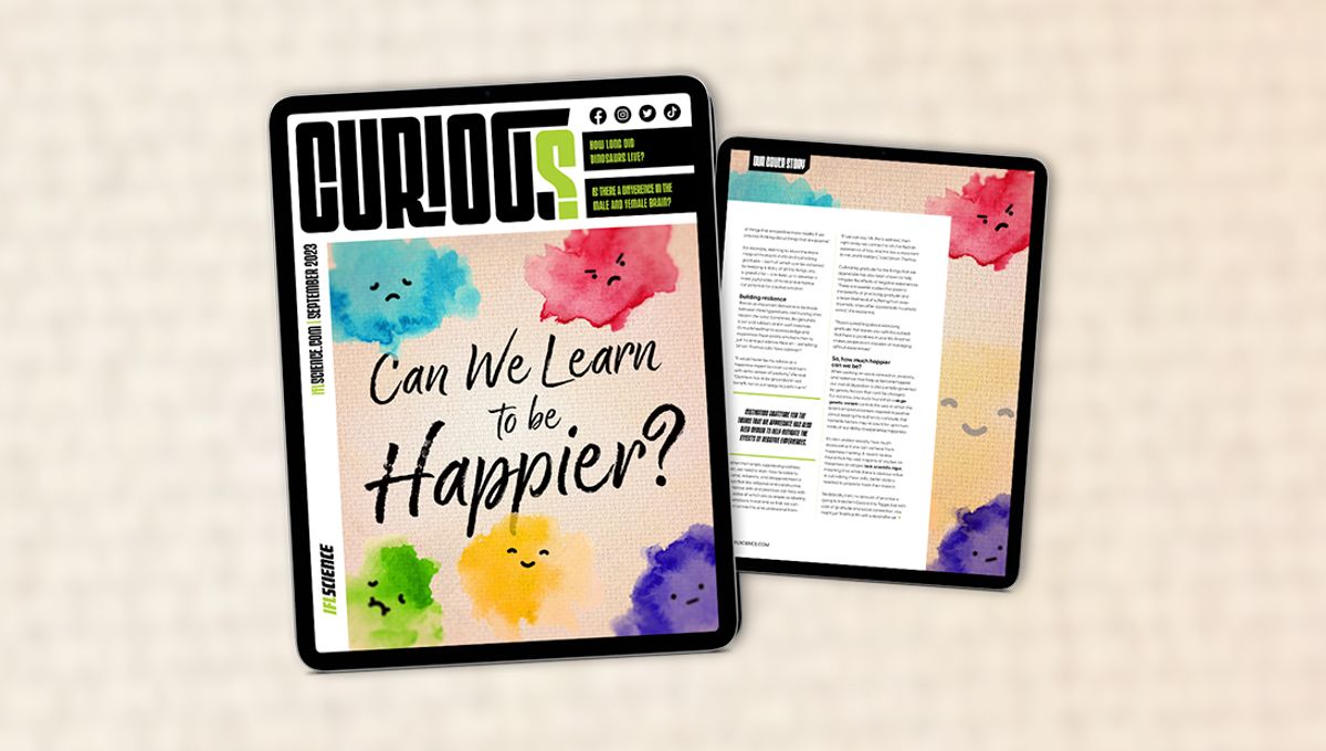Discover How to Cultivate Happiness in the Latest Issue of CURIOUS – Available Now